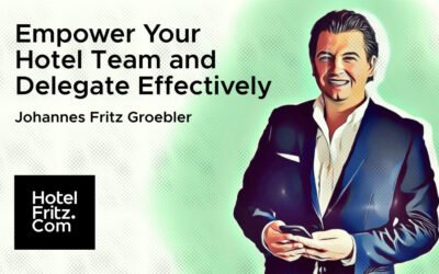 empower hotel team - hotel fritz - hotelberatung - hotel consulting - johannes fritz groebler 2023 2