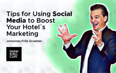 social media - hotel fritz - hotelberatung - hotel consulting - johannes fritz groebler marketing for hotels