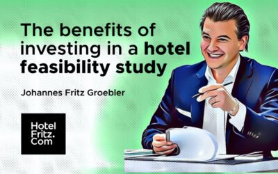 Johannes Groebler Hotel Consulting - The benefits of investing in a hotel feasibility study - www.hotelfritz